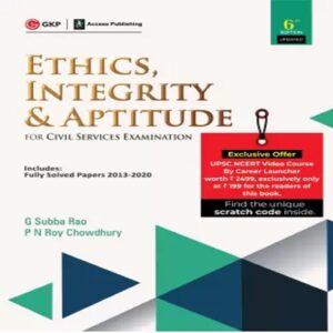 Ethics Integrity and Aptitude for UPSC