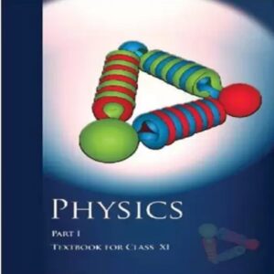 ncert class 11 physics part 1