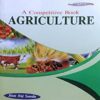 A Competitive Book of Agriculture for UPSC 2023 (PSCs ARS/SRF/JRF, Pre PG & Ph.D.)