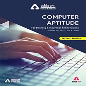 Computer Aptitude For Bank PO Banking and Insurance Exams by Adda247 Publications