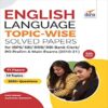 English Language Solved Papers for IBPS/ SBI/ RRB/ RBI Bank Clerk/ PO Prelim Main Exams (2010-21) 5th Edition
