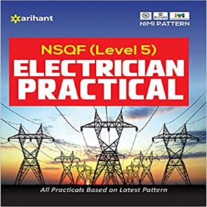 NSQF Electrician Practical (Level 5) by Arihant