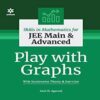 Buy Skills in Mathematics Play with Graphs for JEE Main and Advanced 2022