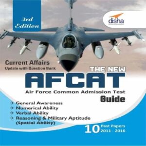 The new AFCAT Guide with 10 Solved papers (2011-16) 3rd Edition (English)