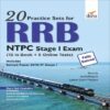 20 Practice Sets for RRB NTPC Stage 1 Exam