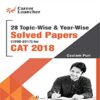 28 Years Solved Papers for CAT 2018 Topic-Wise Year-Wise(1990-2017)