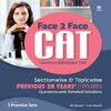 Face To Face CAT 28 years Sectionwise and Topicwise solved paper 2021