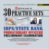 30 Practice Sets IBPS State Bank Probationary Officers Preliminary Examination by Upkar Prakashan