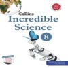 Collins Incredible Science Class 8 (Edition 2022)