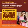 Ctet and Tet Chapterwise Solved Papers 2021-2011
