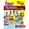 Current Affairs Bulletin 2021-22 latest Edition by Youth Competition Times