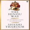 The Hindu Way by SHASHI THAROOR