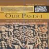 Buy Our Pasts Social Science History Class 6 NCERT | Best NCERT Books Collection