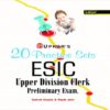 20 Practice Sets ESIC Upper Division Clerk Preliminary Exam