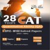 28 Years CAT Quantitative Ability Topic-wise Solved Papers