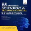 35 Landmark Scientific and Technological Developments Simplified for UPSC