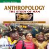 Anthropology -The Study of Man