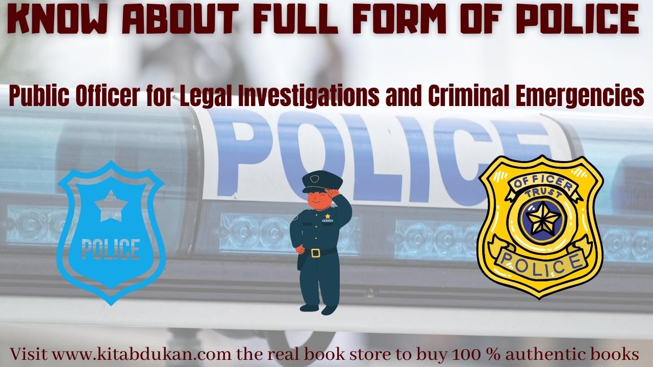 what is the full form of police