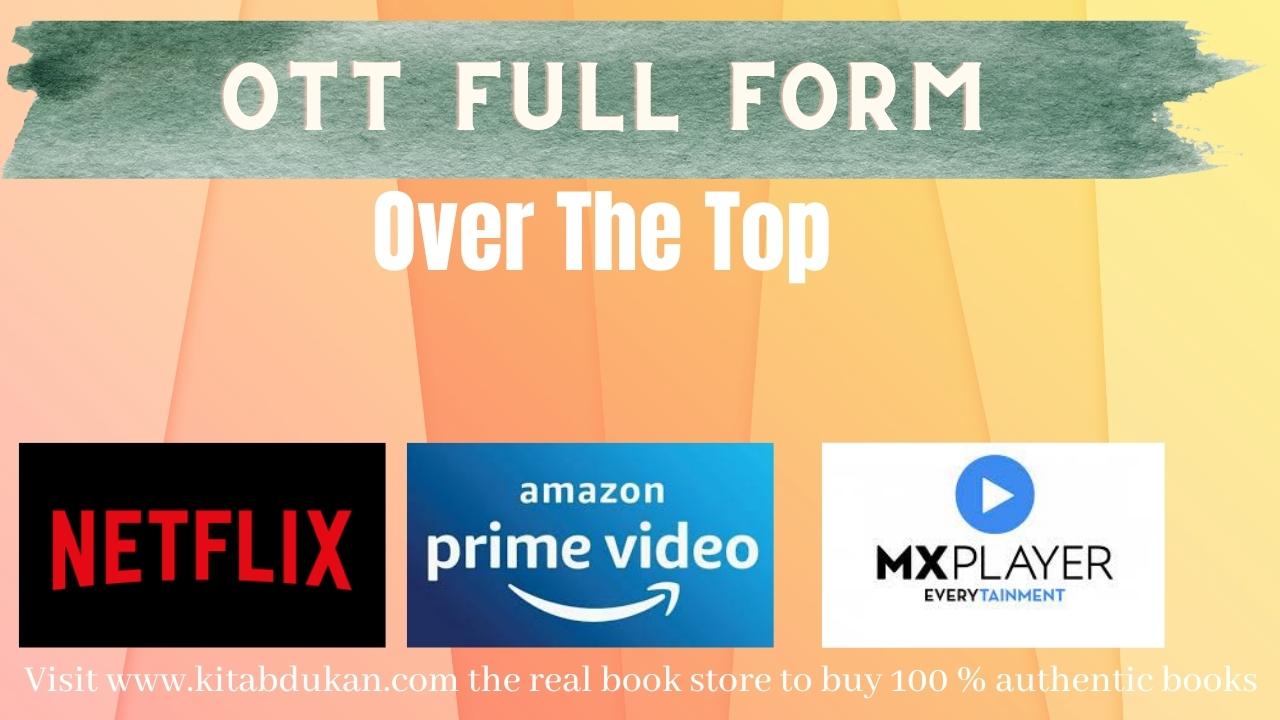 What is the full form of OTT