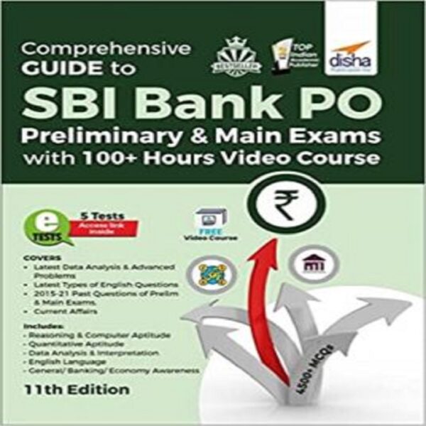 Comprehensive Guide to SBI Bank PO Preliminary and Main Exam 2022