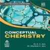 Conceptual Chemistry Vol 2 for Class XII