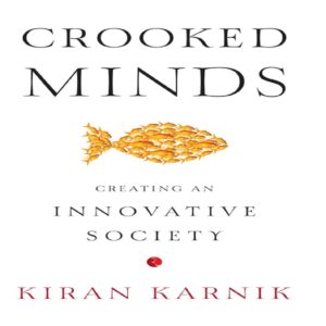 Crooked Minds by Kiran Karnik