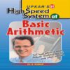 High Speed System of Basic Arithmetic