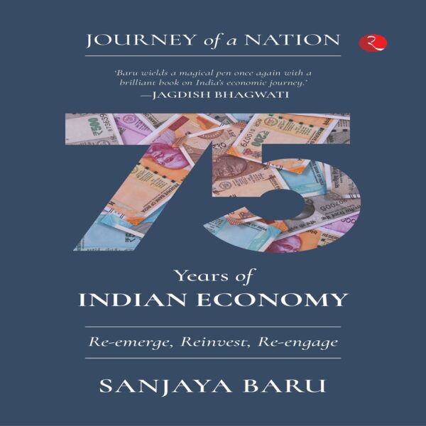 JOURNEY OF A NATION by Sanjaya Baru
