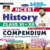 NCERT HISTORY INDIA and WORLD One Liner Compendium | Class 6 to Class 12 Question Bank