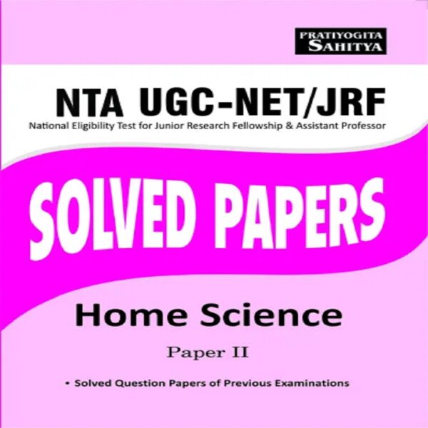 NTA UGC NET Paper 2 Home Science previous years Solved Papers