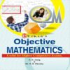 Objective Mathematics Useful for Higher Competitive Exams