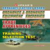 Ordnance Factory Board Ordnance and Ordnance Equipment Factories Trade Apprentices Training Selection Test