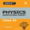 Physics Simplified NCERT Class 11 by Arihant Publication