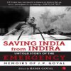 Saving India from Indira by edited by Rama Goyal