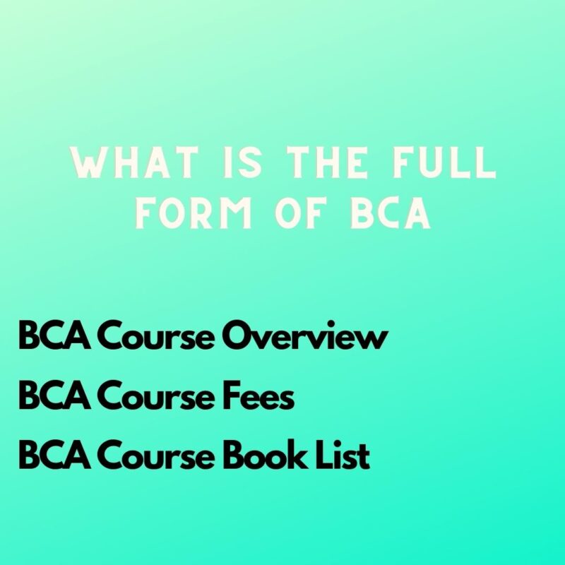 What is the Full Form of BCA