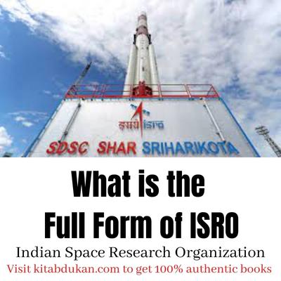 What is the Full Form of ISRO