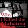 Why I Killed the Mahatma by Dr Koenraad Elst