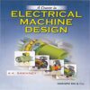 A Course in Electrical Machine Design