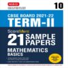 Class 10-Score More 21 Sample Papers CBSE Term 2- Mathematics Basic