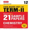 Class 12-Score More 21 Sample Papers CBSE Term 2- Chemistry