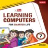 Learning Computers for Smarter Life- Class 7