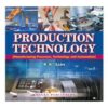 Production Technology Manufacturing Processes Technology and Automation
