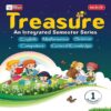 Treasure An Integrated Semester Series -Semester -1 Class 1