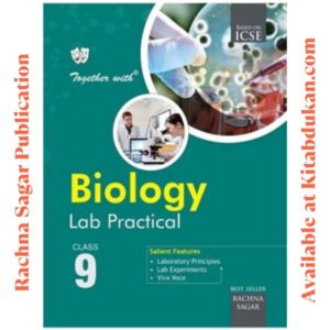 Together With ICSE Biology Lab Practical for Class 9